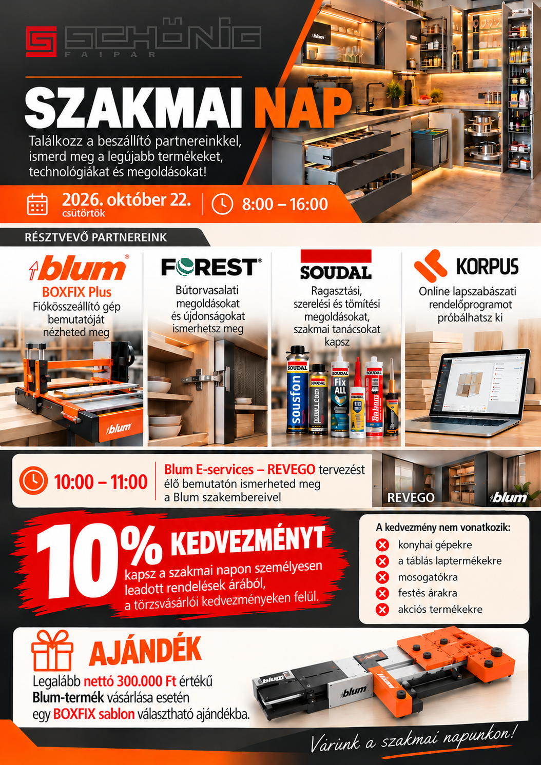 Szakmai nap plakát – 2026. október 22., csütörtök. Résztvevő partnerek: Blum, Forest, Soudal, Korpus. 10:00–11:00 Blum E-services REVEGO élő tervezés. 10% kedvezmény a szakmai napon személyesen leadott rendelésekre; nettó 300 000 Ft feletti Blum-vásárlás esetén BOXFIX sablon ajándékba.